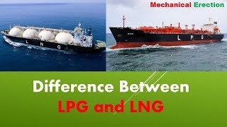 Difference Between LPG and LNG [upl. by Japheth199]