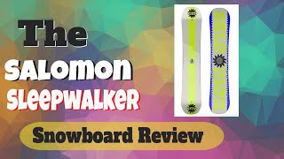 The 2022 Salomon Sleepwalker Snowboard Review [upl. by Hayward927]