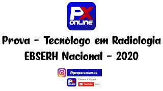 Prova de Tecnólogo em Radiologia  EBSERH Nacional [upl. by Ivetts945]