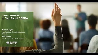 Webinar – Let’s Continue to Talk About COBRA [upl. by Daniella430]