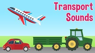 Transport Sounds for kids by Oxbridge Baby [upl. by Enecnarf64]