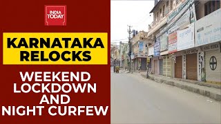 Karnataka Imposes Weekend Lockdown And Night Curfew  Breaking News [upl. by Reivazx]