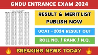 GNDU Entrance Exam 2024 Result amp Merit List Publish Now 😱 UCAT 2024 UG Courses Result  Gndu Update [upl. by Ahtilat]