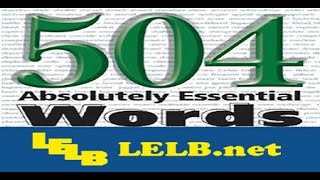 504 Absolutely Essential Words Lesson 35  LELB Society [upl. by Linkoski806]