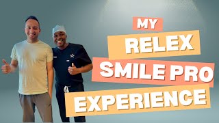 Relex Smile Pro Experience [upl. by Fontes]