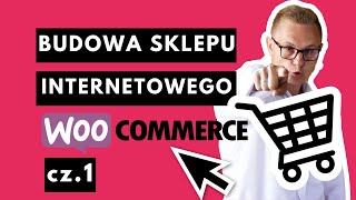 Sklep Internetowy na Woocommerce Wordpress cz1 dla początkujących Tutorial Konfiguracja [upl. by Holton979]