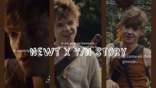 Newt x yn POV story 💍🥵marry me🥵💍 [upl. by Novrej]