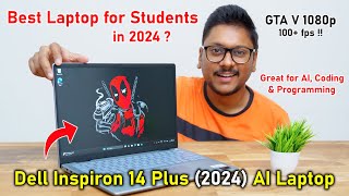 Best AI Laptop for Students🤔 Dell Inspiron 14 Plus 2024 Review [upl. by Trinee646]