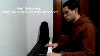 Pablo Alborán  Recuérdame Piano Cover [upl. by Vladimar]