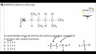 As quantidades totais de átomos de carbono primário secundário e terciário são respectivamente [upl. by Barby367]