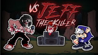 ME ENFRENTO A MI TRAUMA DE PEQUEÑO EN FNF  VS Jeff The Killer FULL WEEK HARD [upl. by Alra973]