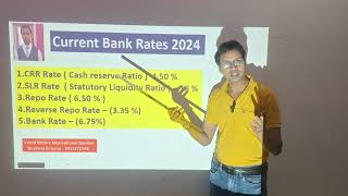 Bank Rates 2024  CRR SLR REPORATE reversereporate BANKRATE VinodMishraMotivationalSpeaker [upl. by Khalil735]