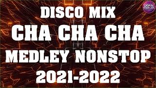 BEST MIX CHACHA MEDLEY NONSTOP 2022 🧿 CHA CHA REMIX NONSTOP MEDLEY 20212022 🌟 CHA CHA CHA MEDLEY [upl. by Ynattib320]