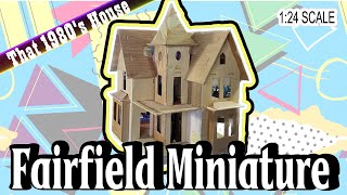 Building the Fairfield Miniature Dollhouse 124 Scale Part 1 [upl. by Sirois793]