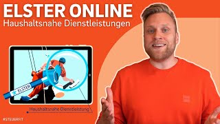 Anlage Haushaltsnahe Aufwendungen in ELSTER online  ELSTER online Tutorial Steuererklärung 2022 [upl. by Bucella657]