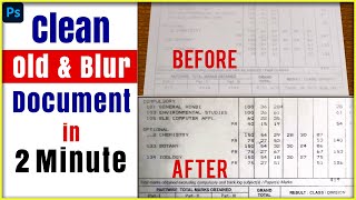 How to Clean bad scan blur document and WhatsApp document  How to clean any document  Photoshop 7 [upl. by Tnairb424]