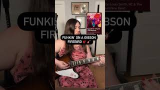 Funk on a Gibson Firebird funkguitar guitar gibson femalemusician [upl. by Naleek299]