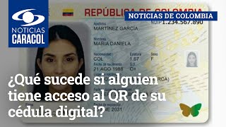 ¿Qué sucede si alguien tiene acceso al QR de su cédula digital [upl. by Bick246]