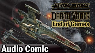 Darth Vader End of Games Complete Volume Audio Comic [upl. by Micaela835]