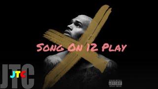 Chris Brown ft Trey Songz  Songs On 12 Play Lyrics [upl. by Euh]