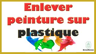 Comment enlever de la peinture sur plastique [upl. by Nedap675]