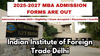 IIFT Forms are Out 2024 Admission Procedure  Cutoff  Placements  Exams I Batch 202527 iift [upl. by Naegem]