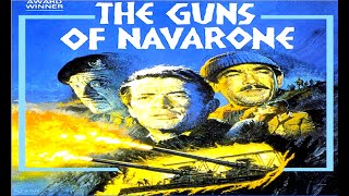 The Guns of Navarone [upl. by Brandyn]