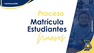 Admisiones2025 Proceso de admisión para estudiantesnuevos en SedeviSchool [upl. by Cinderella941]