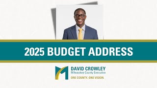 2025 Milwaukee County Executive Budget Address [upl. by Settera]