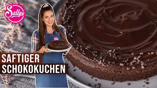 Saftigster Schokoladen Kuchen der Welt  Ganache  Sallys Welt [upl. by Aiza]