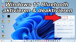 Windows 11 Bluetooth aktivieren amp deaktivieren am Laptop Anleitung [upl. by Krauss]