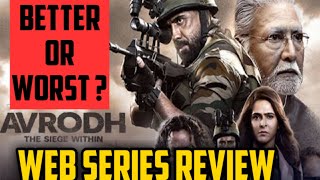 Avrodh Sony LIV Web Series Review  Uri surgical strike real mai hui ya nhi [upl. by Aisa500]