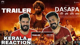 Dasara Trailer Reaction Malayalam Kerala Nani Keerthy Suresh Shine Tom Chacko  Entertainment Kizhi [upl. by Russel]