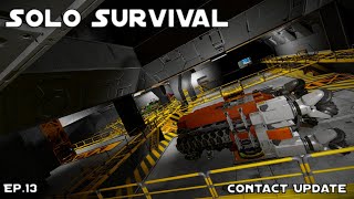 Space Engineers  Solo Survival Contact Ep 13 [upl. by Hebner654]