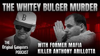 Anthony Arillotta Gives New Insight Into The Whitey Bulger Murder [upl. by Drarig405]