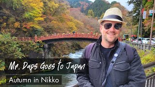 Autumn in Nikko  Mr Daps Goes to Japan  Mr Daps Vlog [upl. by Einyaj]