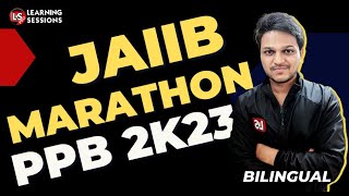 Principles and Practices of Banking Ultimate JAIIB Marathon PPB Class [upl. by Aitetel125]