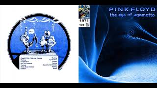 PINK FLOYD THE EYE OF AGAMOTTO 10 16 1971 [upl. by Deehsar]