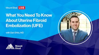 What You Need To Know About Uterine Fibroid Embolization UFE [upl. by Queena]