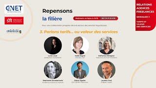 Parlons tarifs… ou valeur des services – Relations agencesfreelances  Repensons la filière 36 [upl. by Antoinette73]