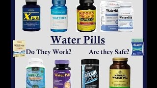 Water Pills  Do they work Are they okay to take Choosing the right one [upl. by Ssur]