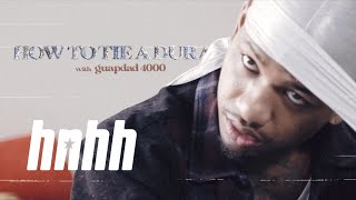 How To Tie a Durag with Guapdad 4000  HNHH Quarantine Edition [upl. by Eiduj]