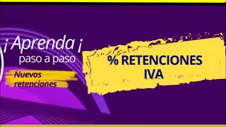 Todo lo que debes saber sobre el porcentaje de retención en la fuente del IVA [upl. by Cirederf]