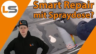 Smart Repair mit Spraydose  Autolack Reparatur  einfach und gut  LACKSTORE [upl. by Gauntlett]