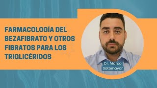 Farmacología del bezafibrato y otros fibratos para los triglicéridos [upl. by Stegman]