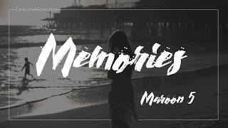 Maroon 5  Memories lyrics  中文歌詞翻譯字幕 [upl. by Animor]