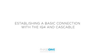 Support  Establishing a basic connection with Cascable and the IQ4 Digital Back  Phase One [upl. by Clarance581]