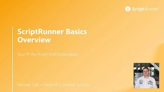 ScriptRunner Basics  Episode 2  Overview [upl. by Katleen705]