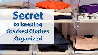 Secrets to Keeping Stacked Clothes Organized [upl. by Laira303]