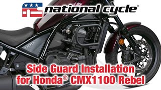 National Cycle P4000 Side Guards Installation for Honda CMX1100 Rebel [upl. by Ashbaugh513]